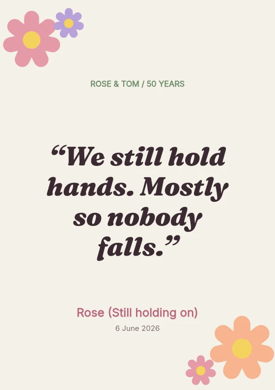 We still hold hands. Mostly so nobody falls. Rose / Still holding on.