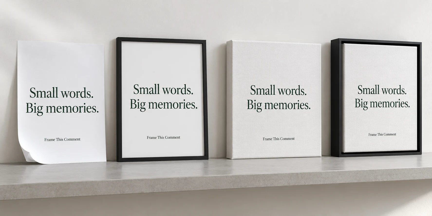 Illustrative comparison, left to right: unframed paper, mounted framed print, stretched canvas and floating-frame canvas